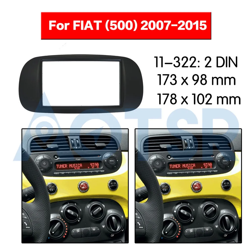 Комплект радиоприемника 2 din для FIAT (500) 2007-2015 установочный комплект с рамкой