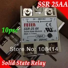 10 шт.лот большая цена для 25А SSR твердотельные реле AC-AC 80-250 В переменного тока до 24-380 В переменного тока