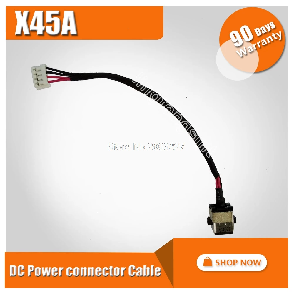 

Original new Laptop AC DC Power Jack connector Cable wire socket For Asus X45A X45U X45C X45C X45CR X45V X45VD