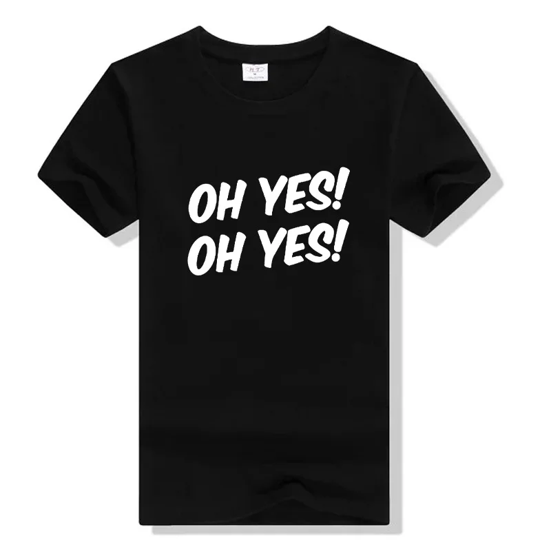 Прямая поставка Oh Yes принт Женская футболка смешные изделия из хлопка для Леди