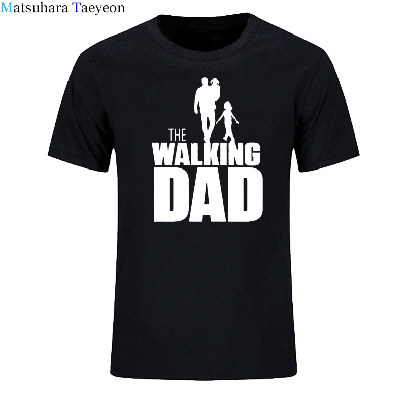 

Casual The WALKING Dad Party T Shirt Novelty Funny Tshirt Mens Clothing Short Sleeve Camisetas T-shirt Clothing