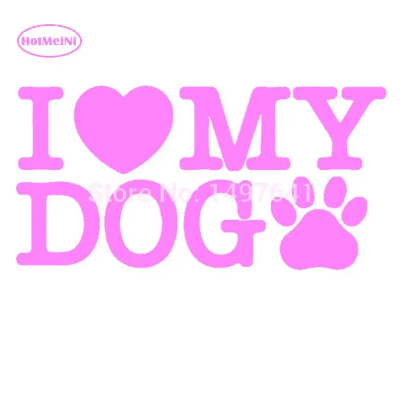 HotMeiNi &quotI Love My Dog&quot Funny Die Cut Vinyl Decal JDM Dub Euro For Car Rear Windshield Bumper Laptop Sticker 13 Colors 12*6cm |