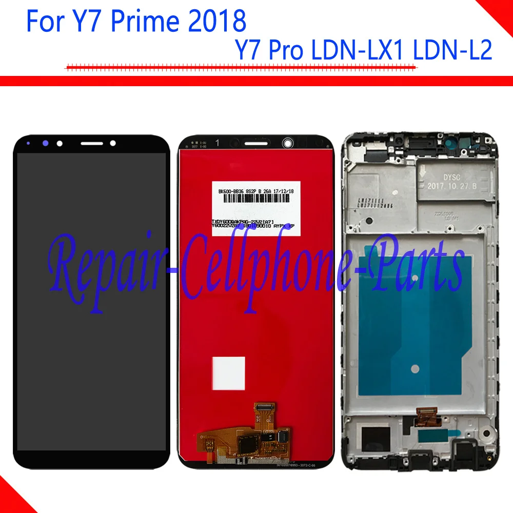

Full LCD DIsplay + Touch Screen Digitizer Glass Assembly + Frame Cover For Huawei Y7 Prime 2018 LDN-LX1 LDN-LX2/ LDN-L21 LDN-L22