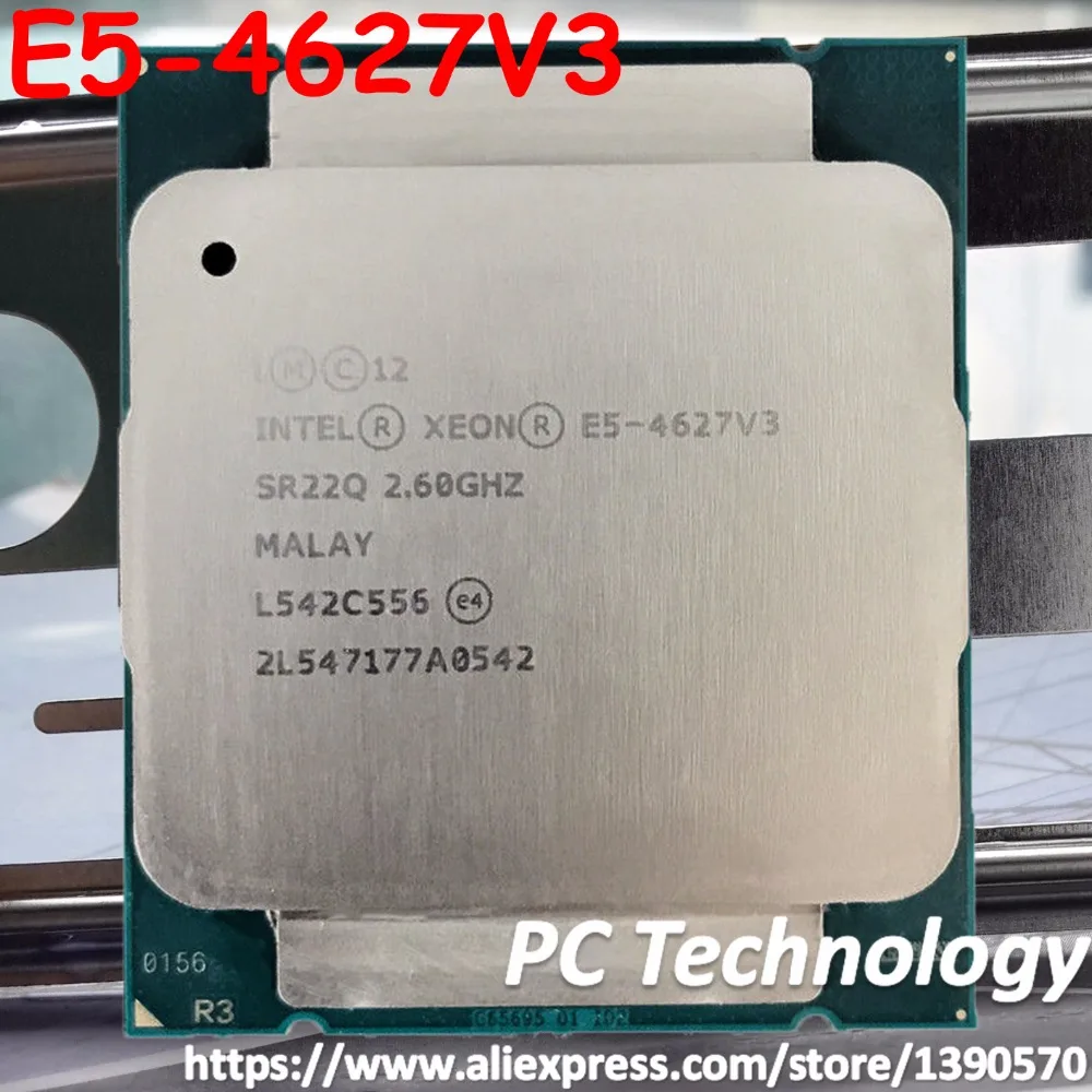 Оригинальный процессор Intel Xeon E5 4627V3 2 6 ГГц 10 ядер 25 Мб SmartCache 4627 V3 135 Вт для ПК с