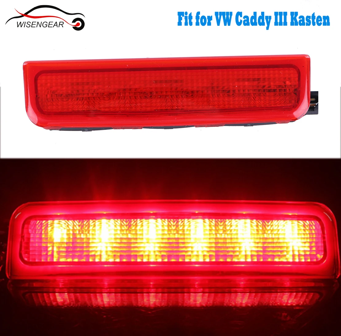 

WISENGEAR Stop Rear Brake Light Lamp LED Third Centre Taillight For VW Volkswagen Caddy III 3 Kasten 2K0945087A 2K0945087B /