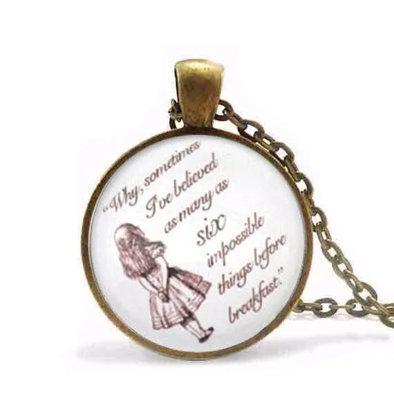 Ожерелье с цитатой Alice in Wonderland шесть немыслимых вещей ожерелье подвеской на