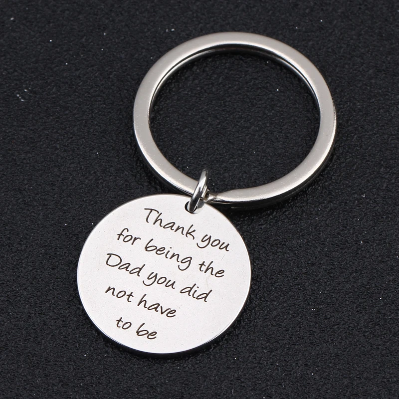 Key Ring Keychain Gifts Thannk You For Being The Dad Did Not Have To Be Engraved Thanksgiving Day Father Daddy | Украшения и