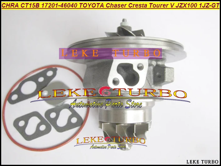 Турбо картридж CHRA CT15B 17201 46040 для TOYOTA Chaser Cresta Tourer V Makr II JZX100 1JZ GTE VVTI|chra|chra turbo |