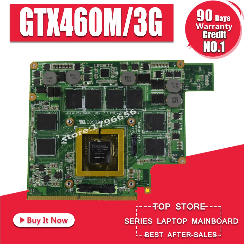 GTX460M 12 памяти G53S G73S G53SX G53SW G73SW G73JW ноутбук Графический видео VGA карты 3g для ASUS G73JW G53JW G73 G53 GTX460M