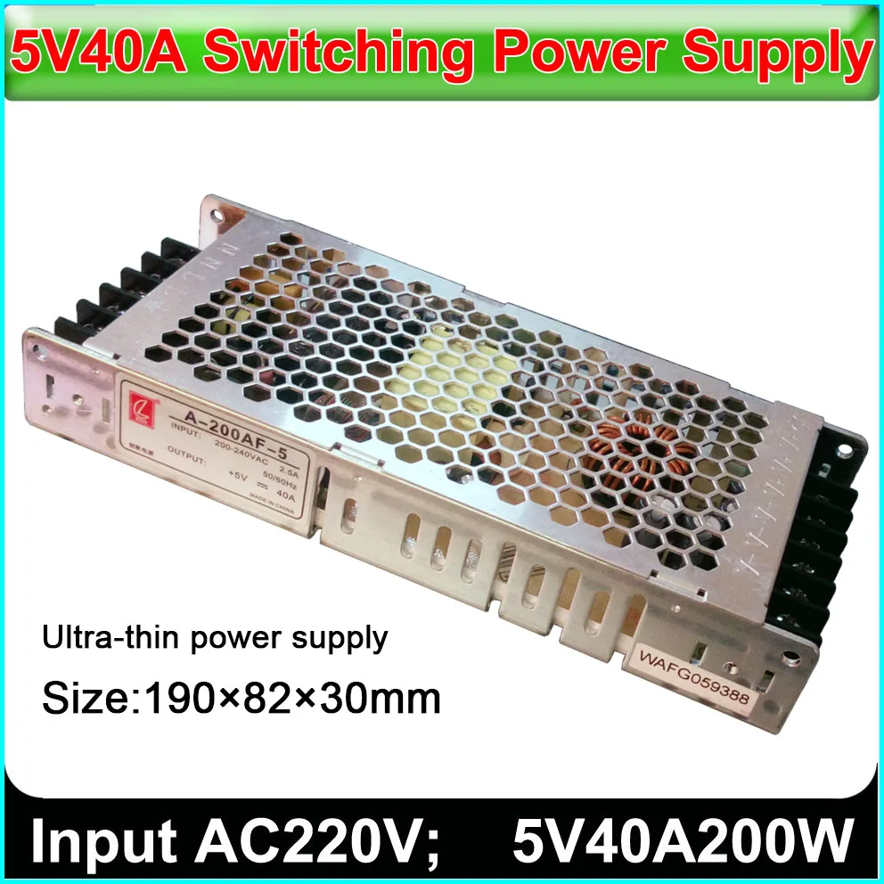 Ультра-тонкий импульсного источника питания 5v40A200w, входное напряжение 110 v/230 v, открытый Крытый полноцветный светодиодный дисплей специальный блок питания