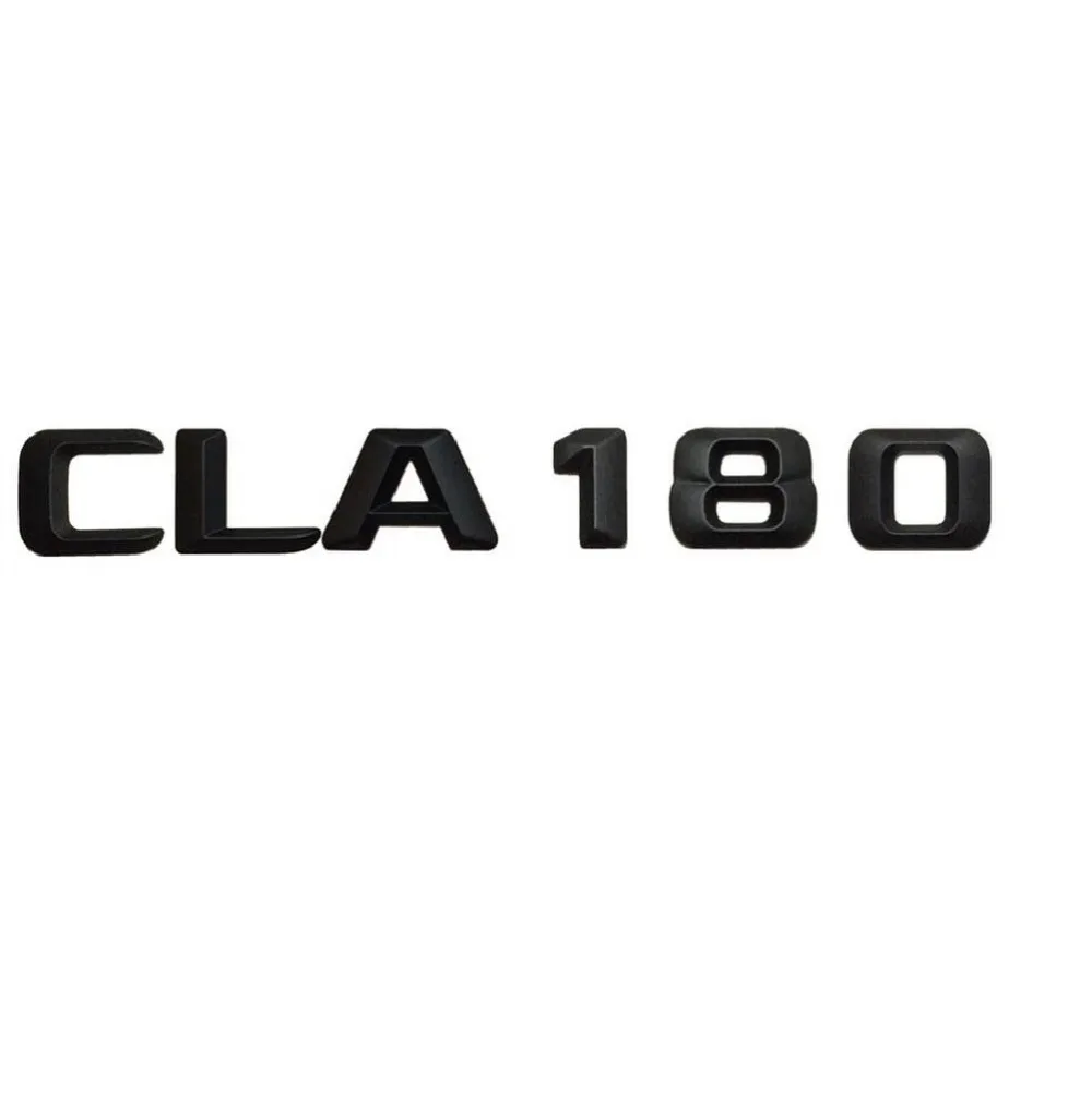 

Matt Black ABS " CLA 180 " Car Trunk Rear Letters Words Number Badge Emblem Decal Sticker for Mercedes Benz CLA Class CLA180