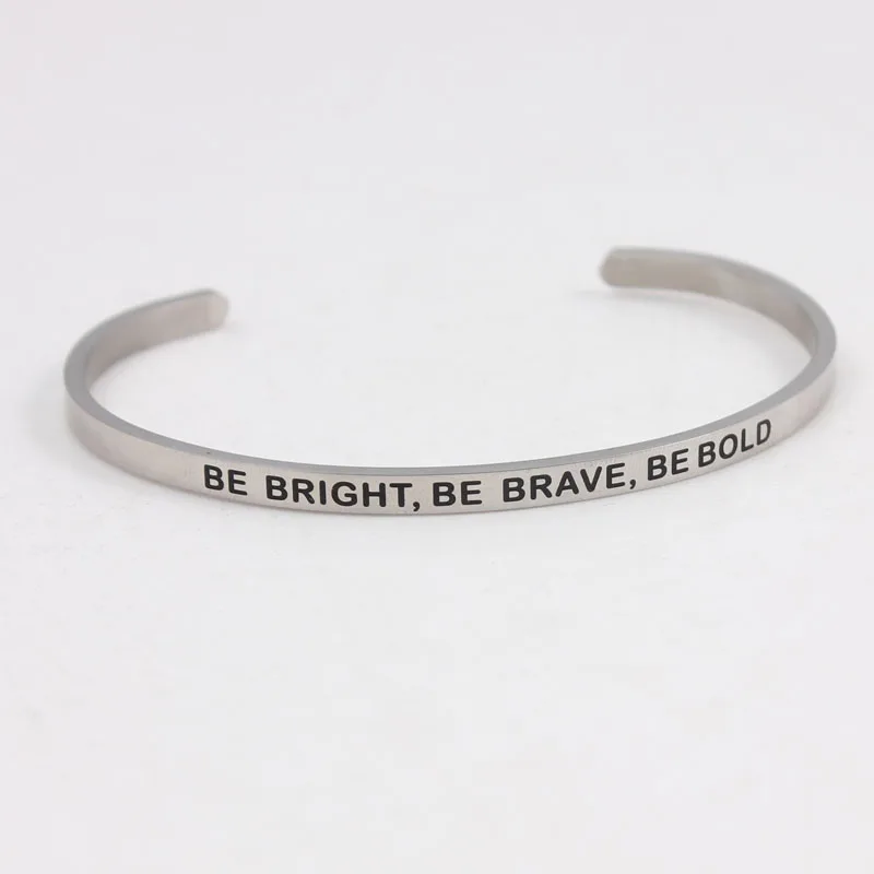 BE BRIGHT BE BRAVE 5 цветов Нержавеющая сталь браслеты позитивный навевающий вдохновение Цитата лазерной комплект брелков Best Bitches Открыть манжеты браслет с мантрой для Для женщин лучший подарок - Окраска металла: BE BRIGHT BE BRAVE