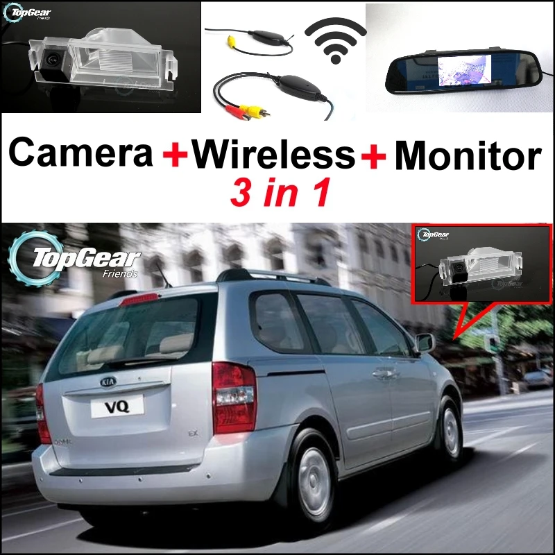 

3 in1 Special Rear View Camera + Wireless Receiver + Mirror Monitor Easy DIY Parking System For KIA VQ Camival Sedona 2006~2014