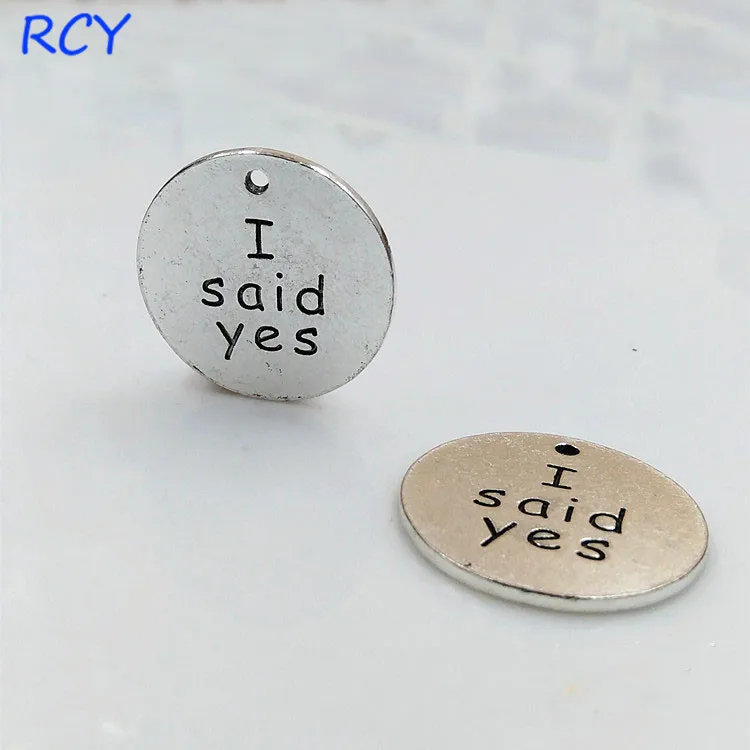 

Высшее качество, 20 шт./лот, 23 мм, античное серебряное покрытие, буква, печатная надпись «I said yes», соединительный браслет, Круглый диск, Шарм