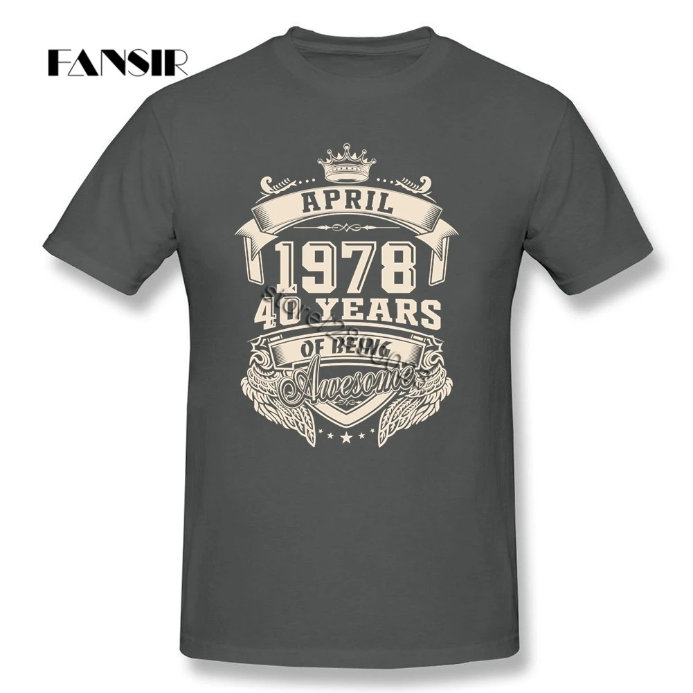 XS-3XL родившиеся в апреле 1978 40 лет удивительные Harajuku футболка Мужская хлопковая с
