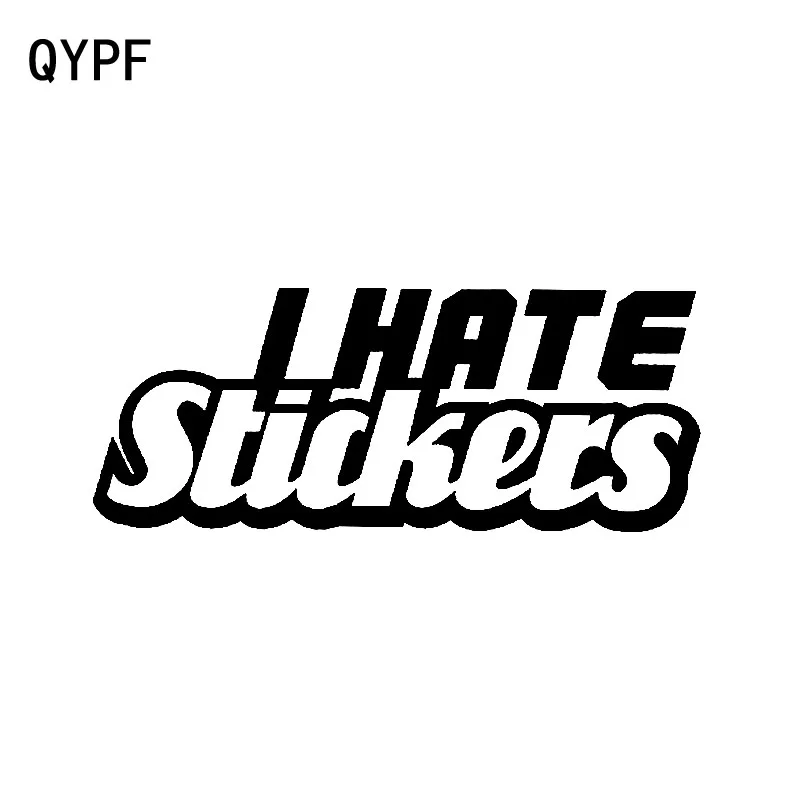 QYPF 16 см * 6 5 смешная наклейка I Hate s виниловая ретро-отражающая на автомобиль черная