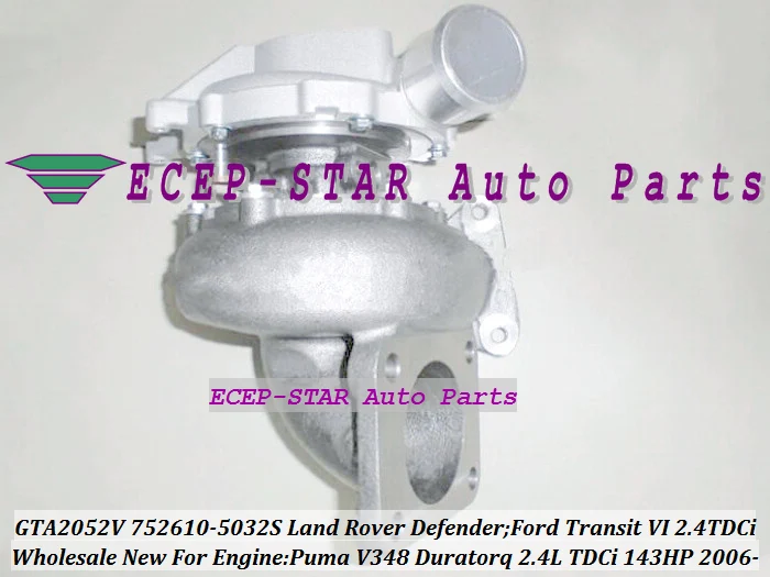 GTA2052V 752610 752610-5032S 6C1Q6K682EF 6C1Q6K682EK 6C1Q6K682EL Turbo для Land Rover Defender Ford Transit 6 Пума 2.4L TDCi |