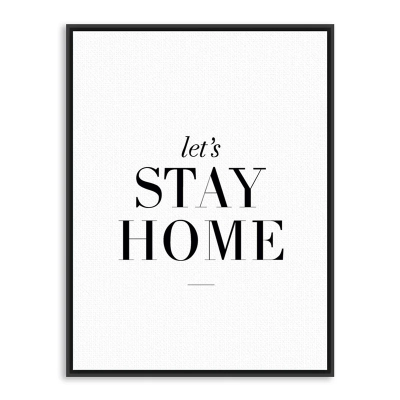 Nordic Minimalist Typography Stay Home Quotes Art Print Painting Poster Wall Pictures For Decoration Hogar decor | Дом и сад