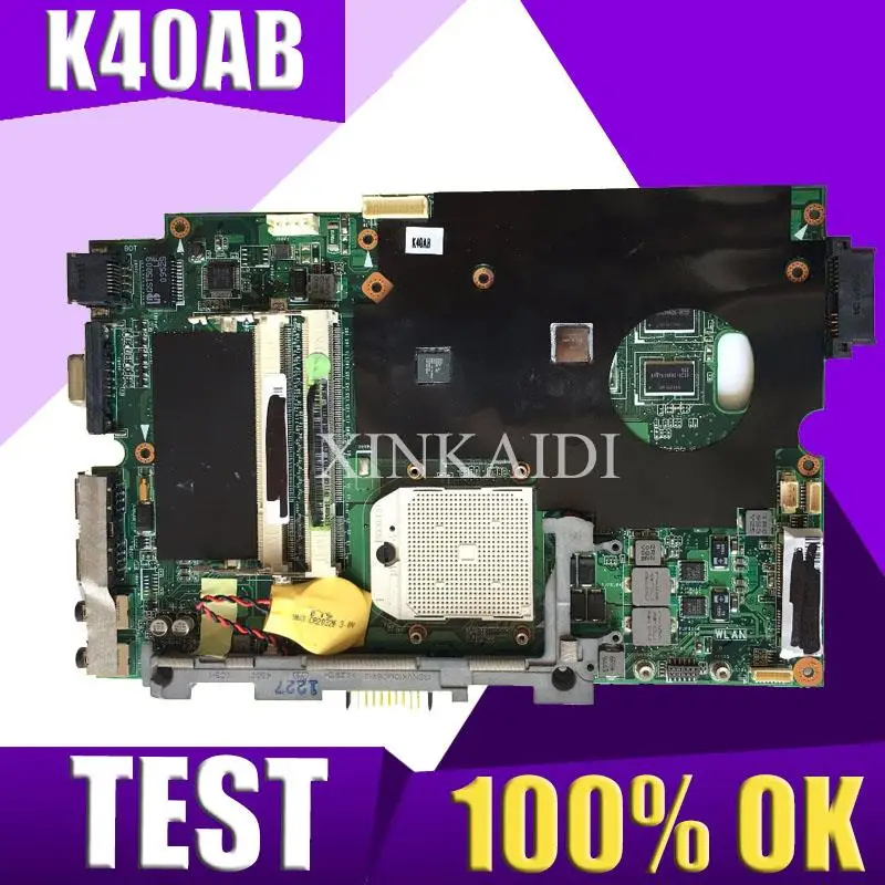 Xinkaidi K40AB материнская плата для ноутбука ASUS K40AB K40AD K40AF K50AB K50AD K50AF K40IJ K5IJ K40 K50 Тесты оригинальная материнская плата