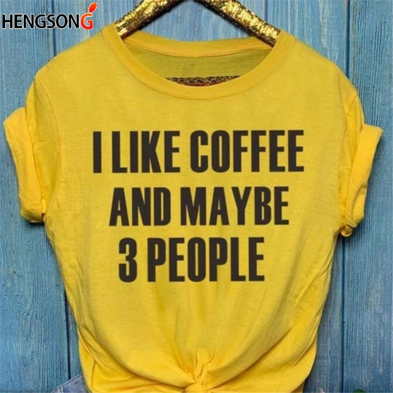 Топы с надписью «I Like coffee and Maybe 3 People» для женщин и девочек, модная женская Повседневная серая футболка со слоганом футболка в стиле tumblr