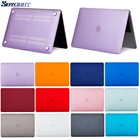Матовый чехол для ноутбука MacBook Air 13, A1932 ID Pro, Retina 11, 12, 15, чехол с сенсорной панелью, новинка 2018 года, A1706, A1707, A1989, A1990