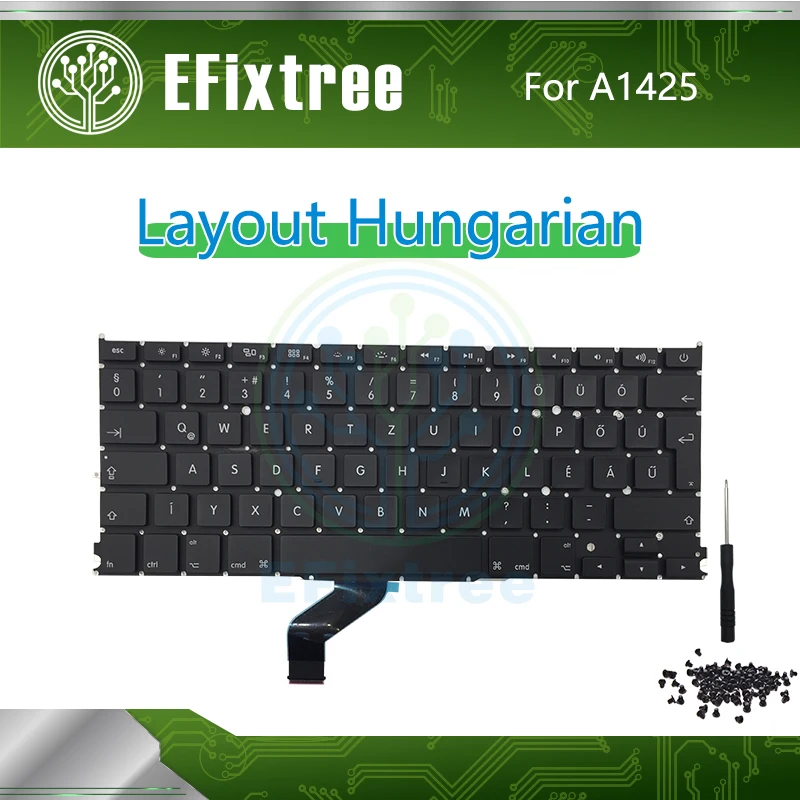

New Hungarian Keyboard For Macbook Pro Retina 13" A1425 Layout Keyboard With Screwdriver EMC 2557 EMC 2672 Late 2012 Early 2013