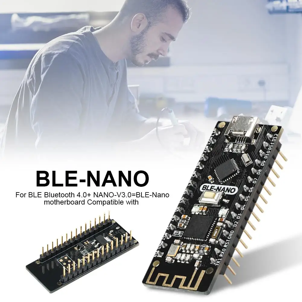 Материнская плата для BLE Bluetooth 4 0 + материнская Nano совместима с материнскими