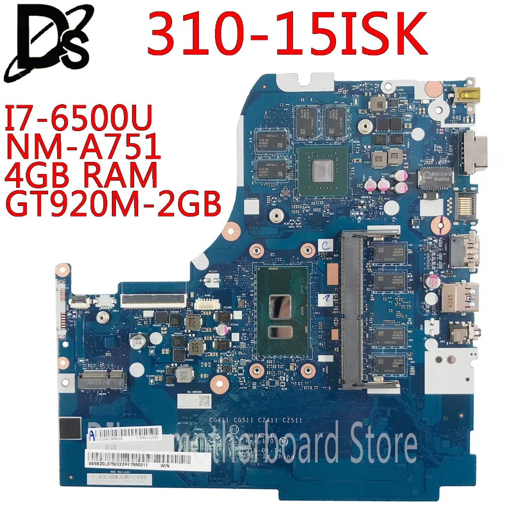 KEFU NM-A751 материнская плата для lenovo 310-15ISK 510-15ISK материнская плата для ноутбука для I7-6500U 4 Гб ОЗУ GT920M-2GB тест ОК
