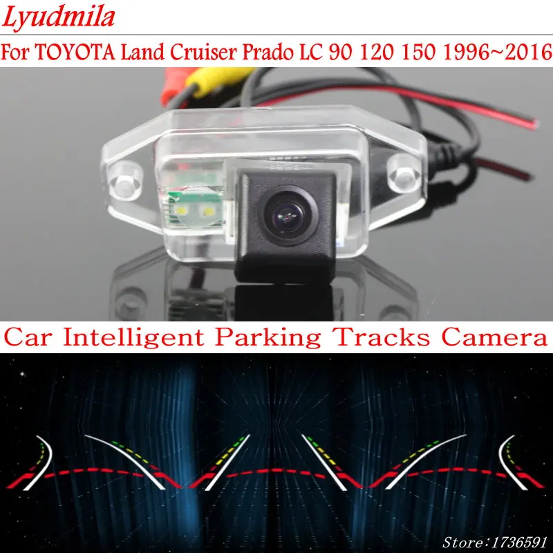 

Lyudmila FOR TOYOTA Land Cruiser Prado LC 90 120 150 Backup Rear View CCD Car Reverse Camera Rearview Parking Trajectory Camera