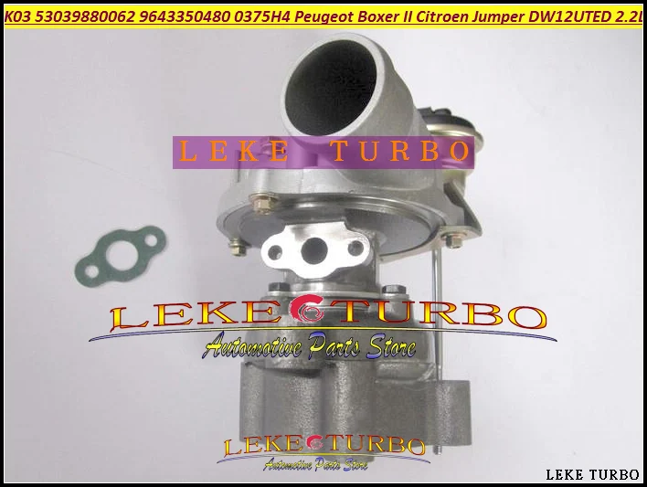 K03 62 53039880062 53039700062 9643350480 Turbo Turbocharger For Peugeot Commercial Boxer 2 Citroen Jumper 2001-10 DW12UTED 2.2L |