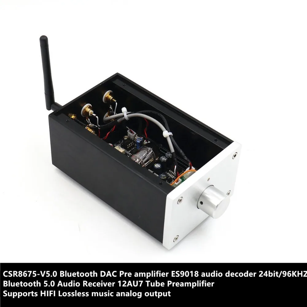 CSR8675 V5.0 DAC ES9018 24 бит/96 кГц Bluetooth 5 0 аудиоресивер 12AU7 трубчатый Предварительный