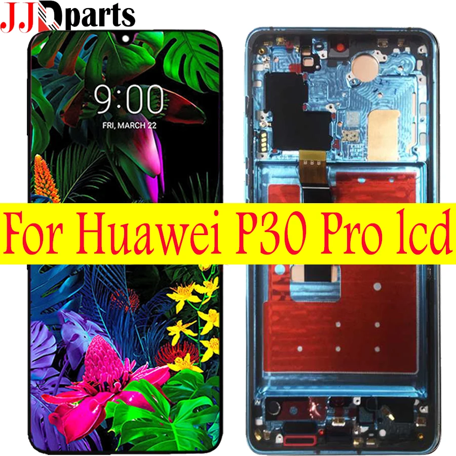 huawei P30 Pro ЖК-дисплей Дисплей с Сенсорный экран планшета Ассамблеи P30 pro ЖК-дисплей+ рамка для huawei P30 Pro сменный экран