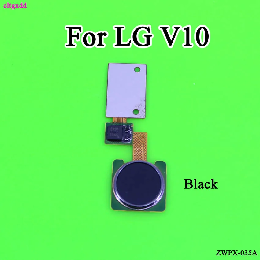 Cltgxdd для LG V10 H900 F600 H901 VS990 H960 кнопка домашнего ключа гибкий кабель ID датчик