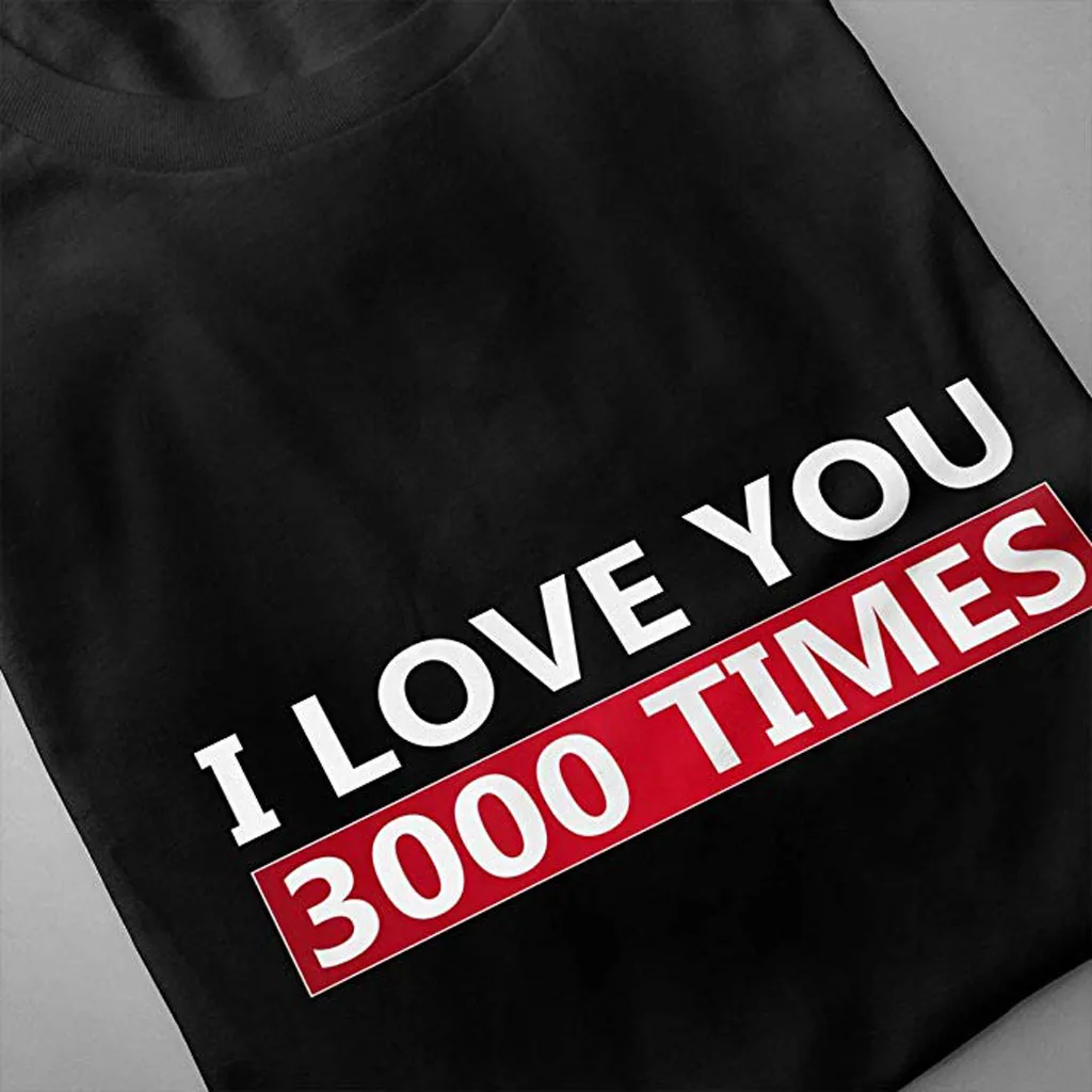 Черная футболка для мужчин унисекс Лето 2019 Vogue короткий рукав Love you 3000 раз рубашки
