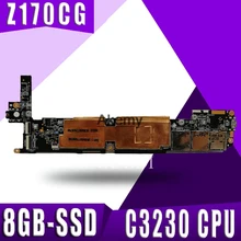 Z170CG Tablet motherboard For ASUS ZenPad C 7.0 Z170C Z170 Test original mainboard  8GB-SSD 1G RAM  Atom C3230 CPU