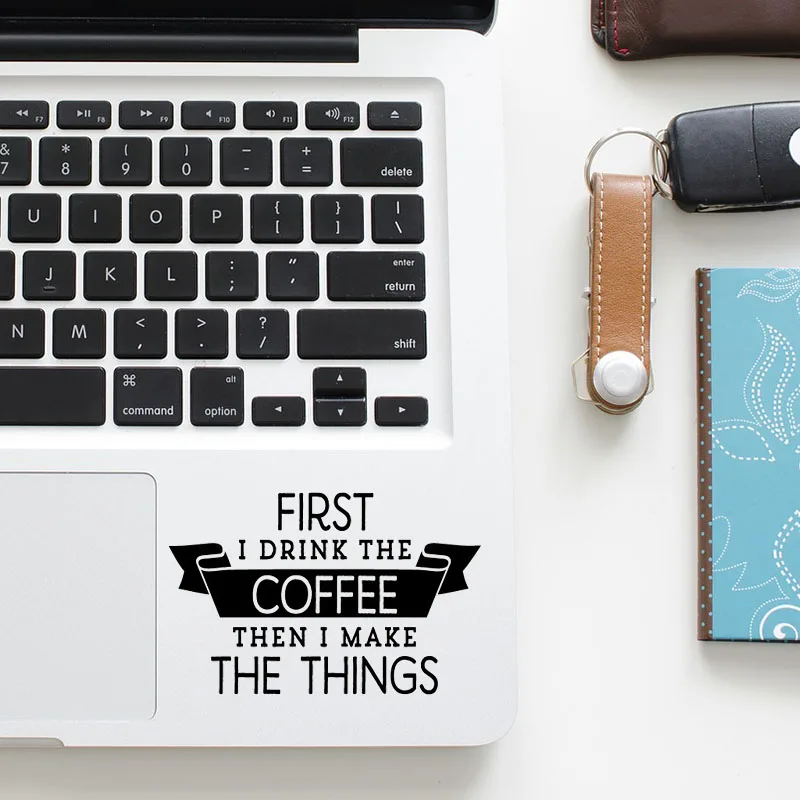 "First Coffee" Fun Quote Decal Laptop Trackpad Sticker for Apple Macbook Pro Air Retina 11 12 13 15 inch Vinyl Mac Touchpad Skin