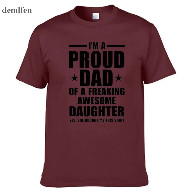 Летние Забавные футболки с надписью я гордый папа страшных потрясающих дочери