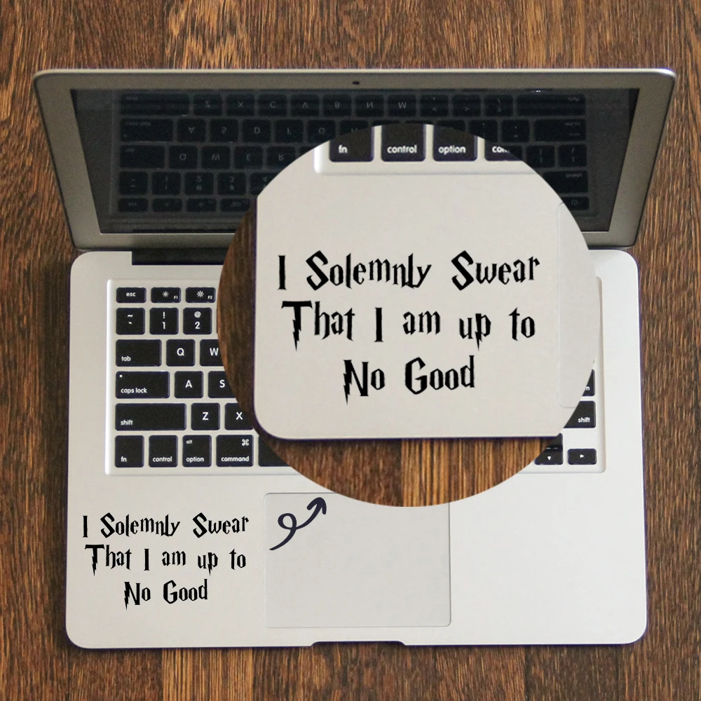 

I Solemnly Swear Quote Laptop Trackpad Sticker for Macbook Decal Pro Air Retina 11 12 13 14 15 inch HP Mac Book Touchpad Skin