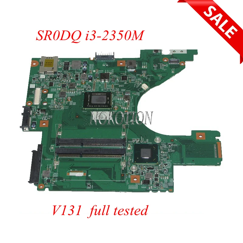 

CN-07CH48 07CH48 7CH48 Laptop Motherboard For dell Vostro V131 48.4ND01.011 13.3" With SR0DQ i3-2350M CPU Intel GMA HD 3000