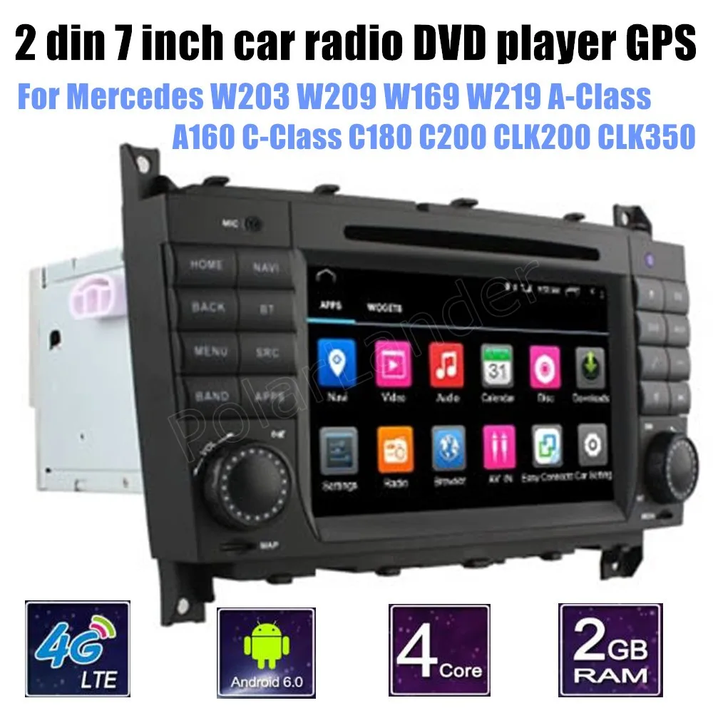 Для M/ercedes B ENZ W203 W209 W169 W219 A Class A160 C C180 C200 CLK200 CLK350 Andorid 6 0 Автомобильный dvd плеер