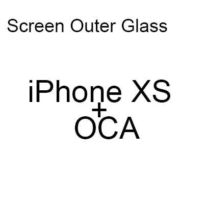 XS with OCA 1 шт. Передняя панель ЖК-экран внешнее стекло для iPhone X XS Xmax XR черный - Цвет: XS with OCA