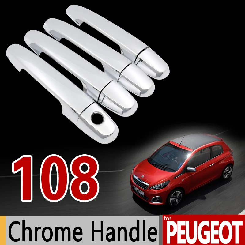 

for Peugeot 108 Chrome Handle Cover Trim Set for 2Dr 4Dr 2014 2015 2016 2017 2018 All Model Accessories Stickers Car Styling