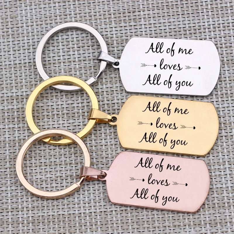 Цепочка для ключей &quotAll Of Me Love All You&quot ювелирное изделие из нержавеющей стали