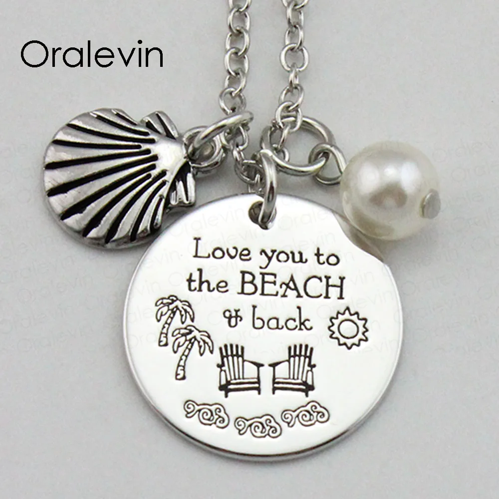 

LOVE YOU TO THE BEACH BACK Inspirational Hand Stamped Engraved Custom Pendant Necklace for Women Gift Jewelry,10Pcs/Lot, #LN2013