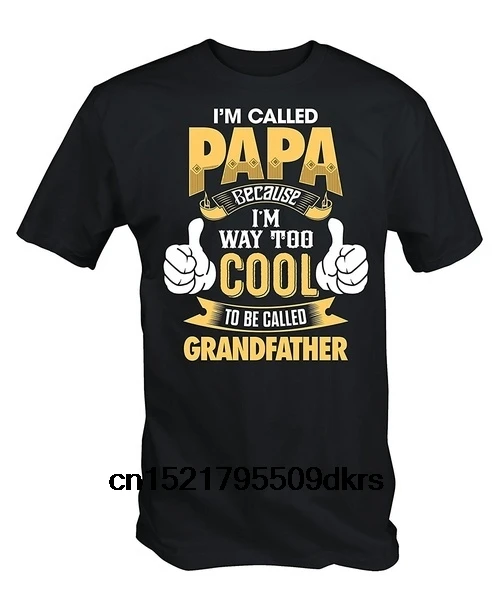 Мужская футболка I'm Called PAPA потому что я слишком крутая чтобы называться