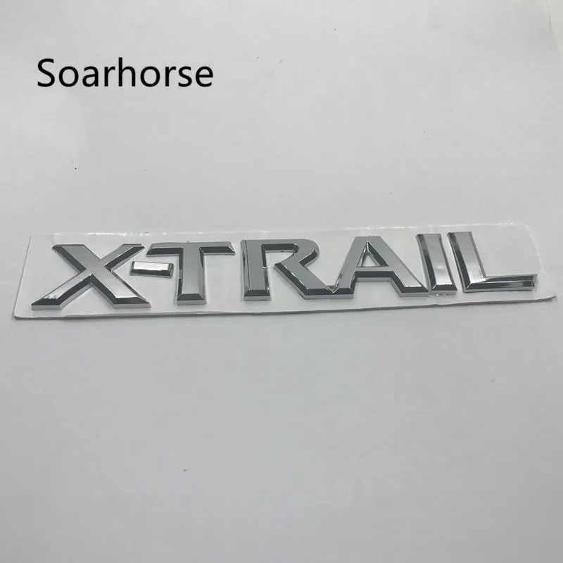 Soarhorse хром X Trail Xtrail эмблема значок буквы задний хвост наклейка для Nissan X-Trail Авто Стайлинг
