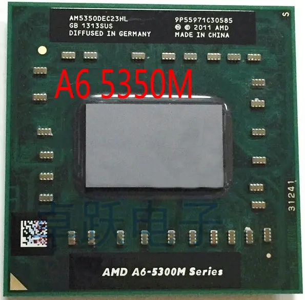 Оригинальный двухъядерный процессор AMD A6 5350M - 5300M 2 9 ГГц для ноутбука AM 5350 разъем FS1
