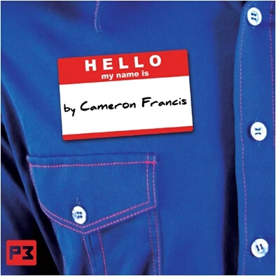 2014 Hello My Name Is by Cameron Francis-Magic Tricks my name is иван