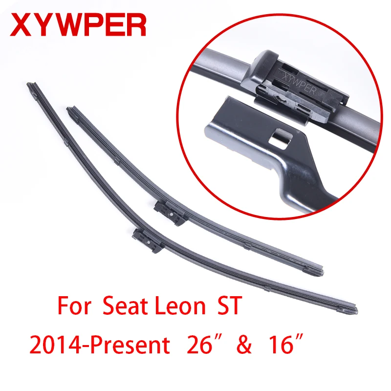 Стеклоочистители XYWPER для Seat Leon ST 2014 2015 2016 26 &quotи 16&quot автомобильные аксессуары