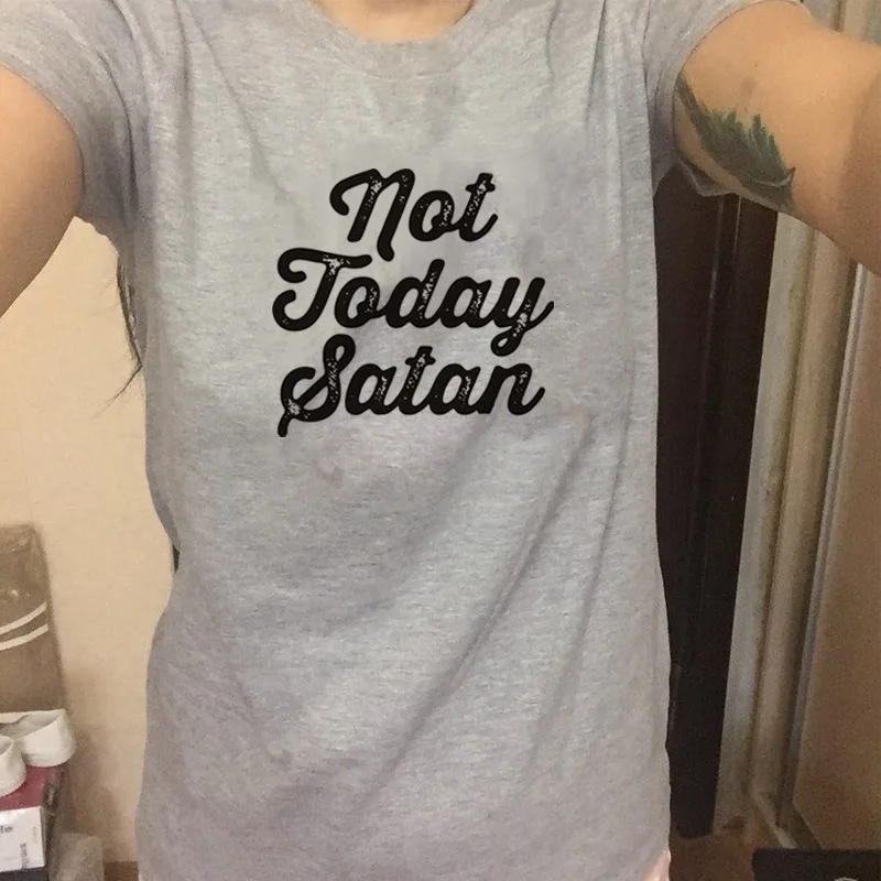 Not Today Satan футболка с печатными буквами Для женщин короткий рукав круглым вырезом